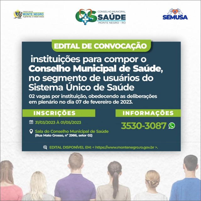 EDITAL DE CONVOCAÇÃO DE INSTITUIÇÕES PARA COMPOR O CONSELHO MUNICIPAL DE SAÚDE