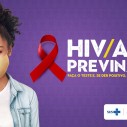 Ministério da Saúde lança Campanha de Prevenção ao HIV/Aids