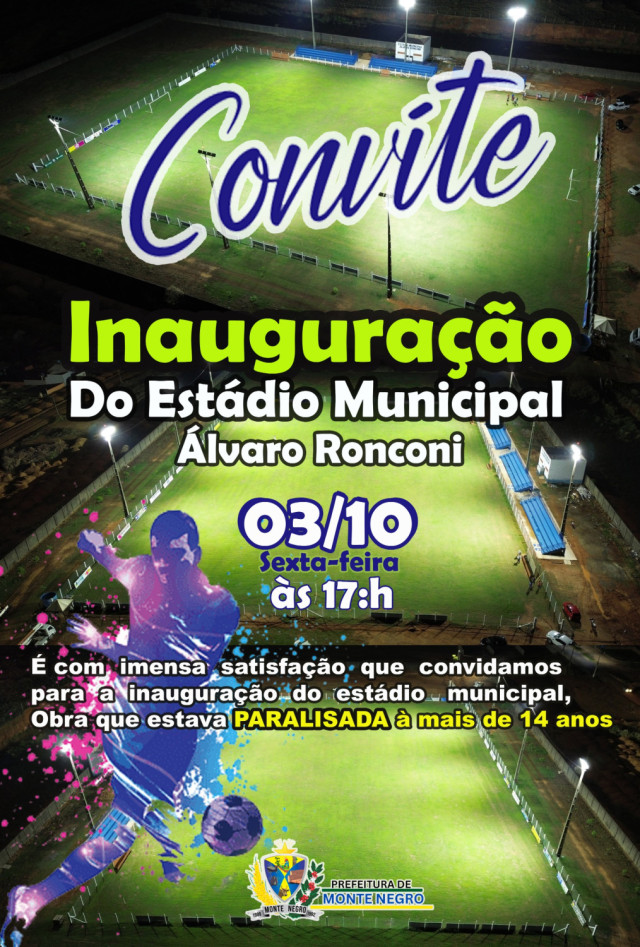 Inauguração do Estádio Municipal Álvaro Ronconi